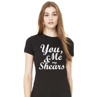 YOU, ME, and my SHEARS tee